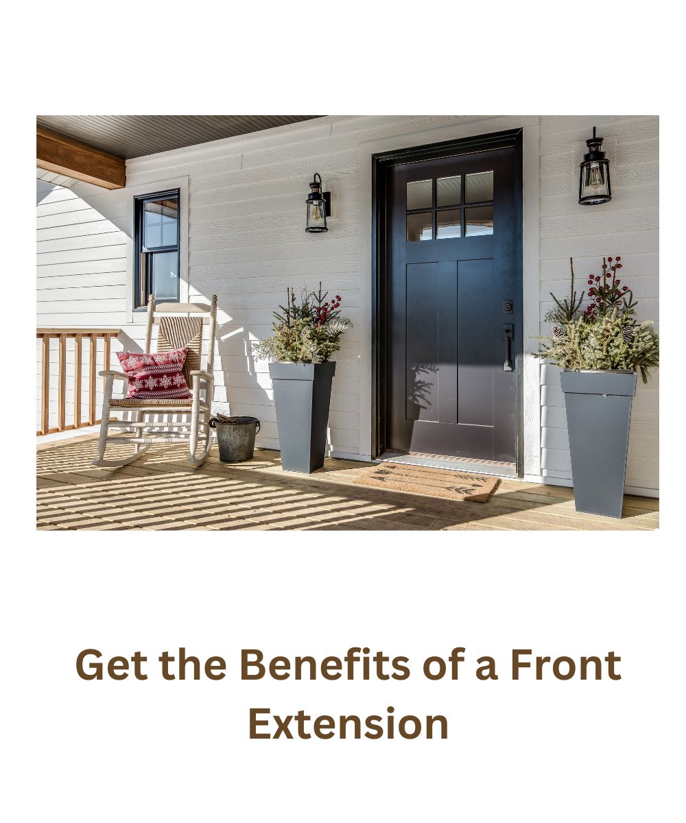 get the benefits of front extension