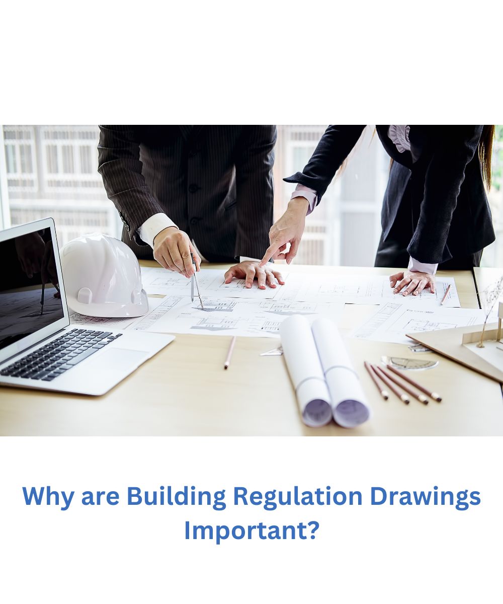 Why are Building Regulation Drawings Important?<br />
