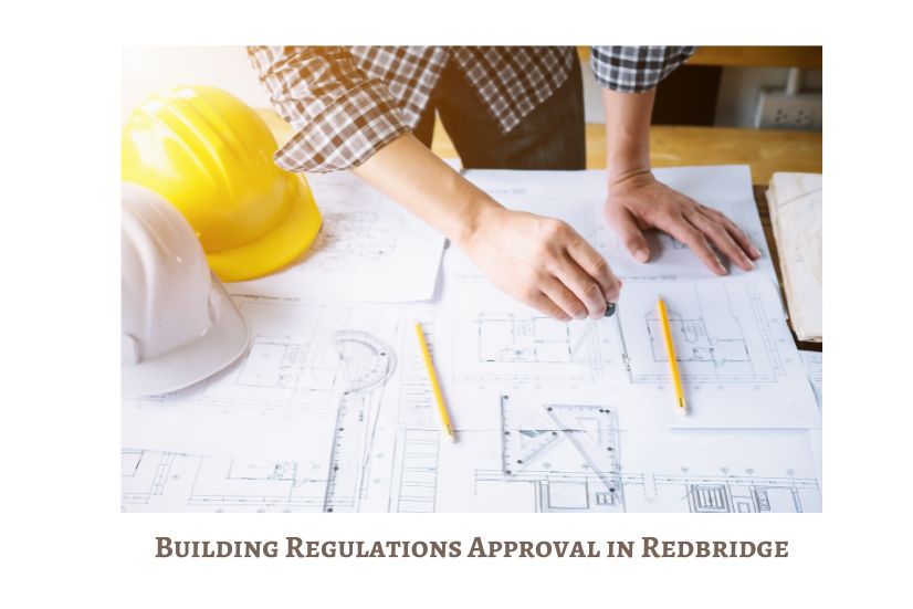 Building Regulations Approval in Redbridge