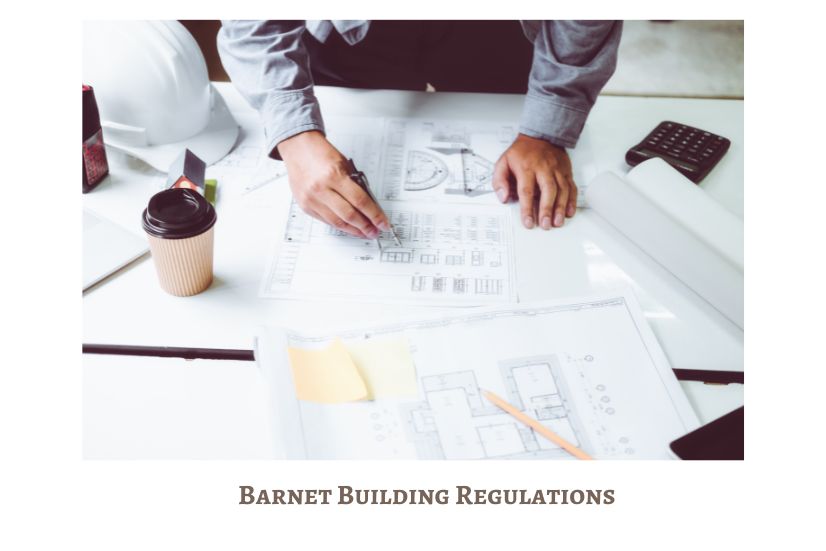Barnet Building Regulations