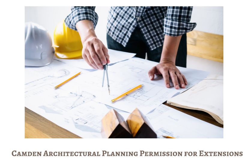 Camden Architectural Planning Permission for Extensions