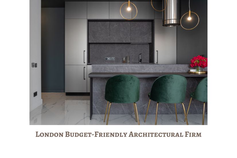 London Budget-Friendly Architectural Firm
