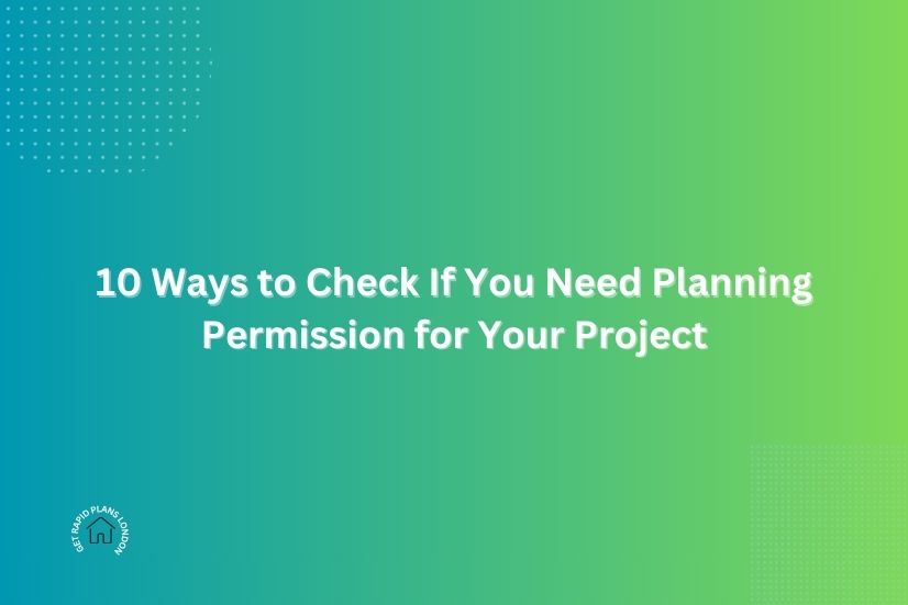 a image shows for 10 Ways to Check If You Need Planning Permission for Your Project